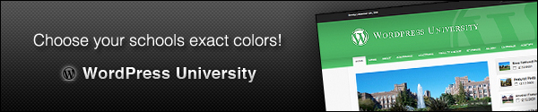 Choose your schools exact colors!